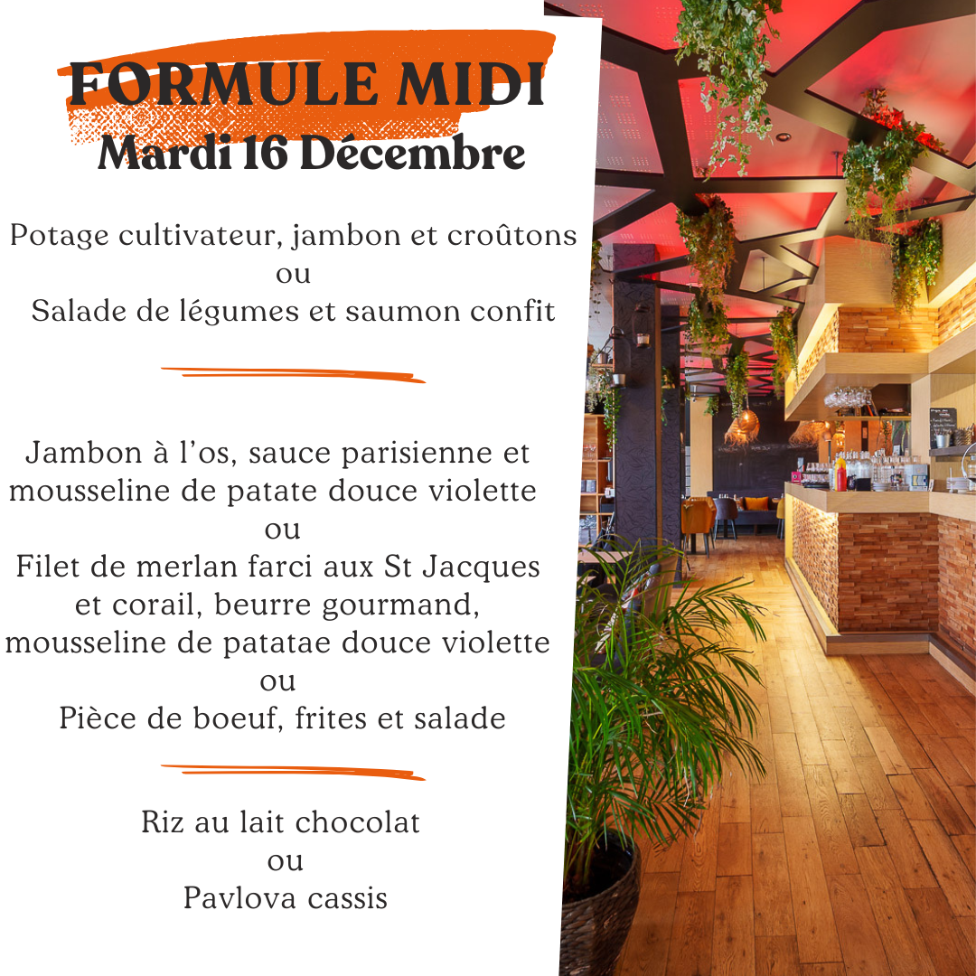 Formule du jour Mardi 16 décembre