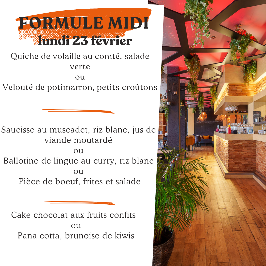 Formule du jour Lundi 23 février
