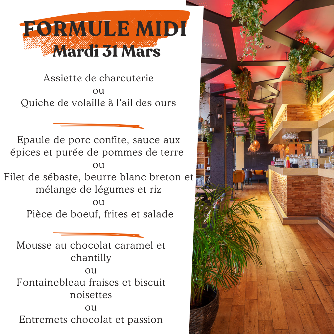 Formule du jour Mardi 31 mars