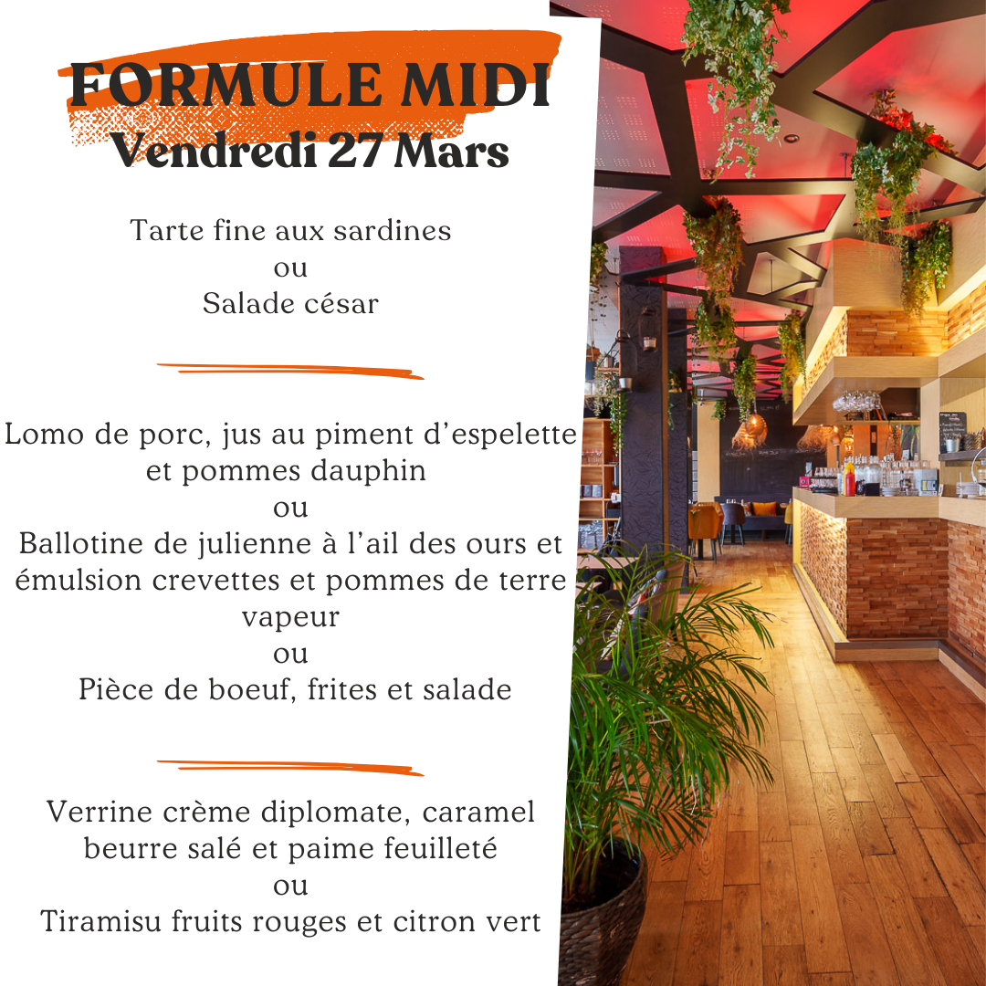 Formule du jour Vendredi 27 mars