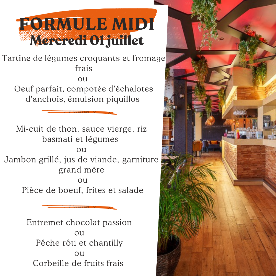 Formule du jour mercredi 01 juillet
